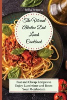 The Vibrant Alkaline Diet Lunch Cookbook Bella Francis Taschenbuch Englisch 2021
