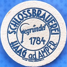 Old beer mat Schlossbrauerei Haag a. d. Amper around 1950 with imprint