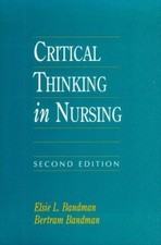 Critical Thinking in Nursing - VERY GOOD