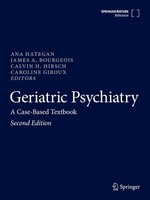 Geriatric Psychiatry Ana Hategan