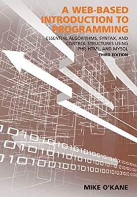 A Web-Based Introduction to Programming : Essential Algorithms, S