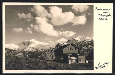Postcard Tuxer Joch house, hut in front of snow-capped peaks 