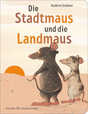 Kathrin Schärer | Die Stadtmaus und die Landmaus | Buch | Deutsch (2026) | 28 S.