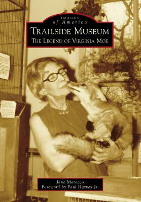 NEW Arcadia Publishing Trailside Museum, IL 9781467113410 Images of America Trad
