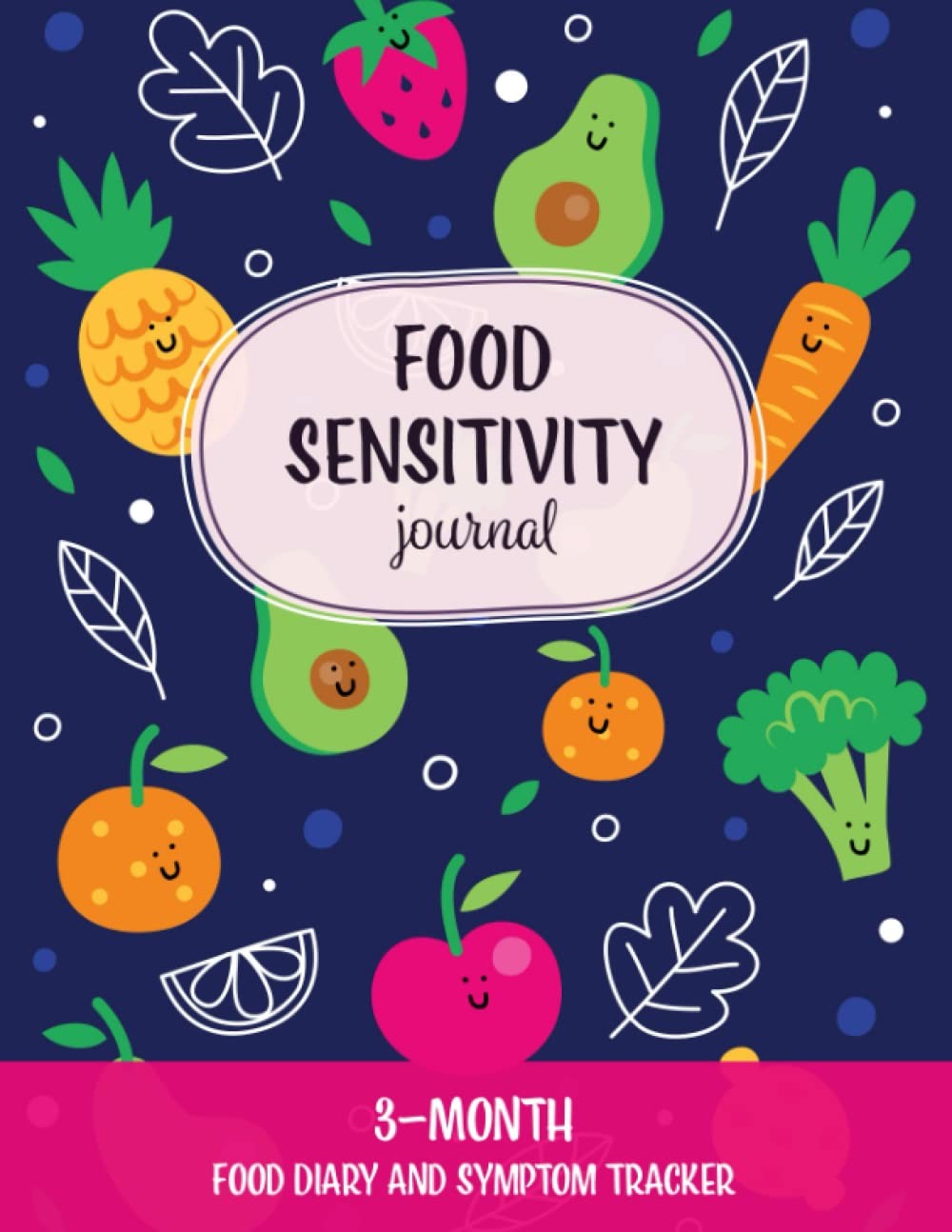 Food Sensitivity Journal: Cute 3-Month Food Diary and Symptom Tracker, Low-F...
