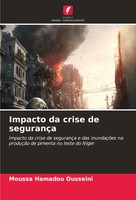 Moussa Hamadou Ousseini | Impacto Da Crise De SegurançA | Taschenbuch (2024)