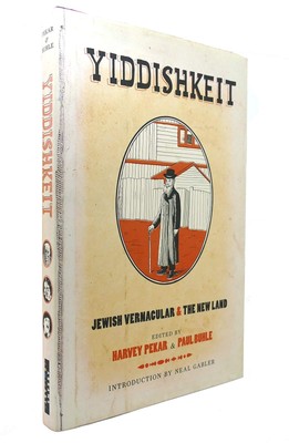Yiddishkeit: Jewish Vernacular and the New Land by Pekar