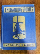 Enchanting Stories - Easy Growth in Reading - Hildreth Vintage Hardcover 1940