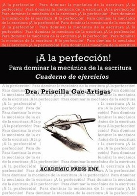 A La Perfeccin! Cuaderno De Ejercicios