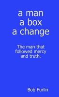 A Man A Box A Change Bob Furlin Taschenbuch Kartoniert / Broschiert Englisch