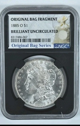 1885-O Morgan Silver Dollar Original Bag Fragment BU NGC *5663