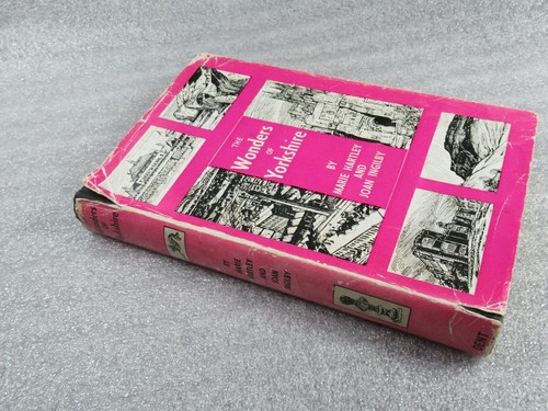 The WONDERS of YORKSHIRE Marie Hartley & Joan Ingilby 1959 1. Auflage HB-DJ