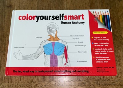 COLOR YOURSELF SMART HUMAN ANATOMY By Wendy Leonard - Hardcover Nursing Anatomy 