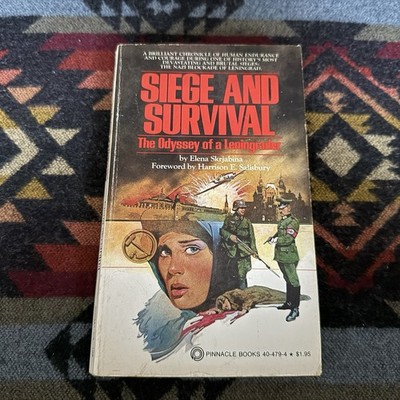 Siege and Survival (the Odyssey of a Leningrader) by Elena Skrjabina Paperback