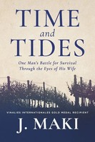 Time And Tides | One Man's Battle For Survival Through The Eyes Of His Wife