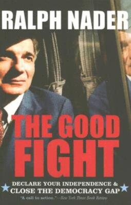 The Good Fight: Declare Your Independence And Close The Democracy Gap