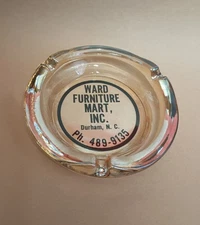 Vintage WARD FURNITURE MART : Durham, NC : Glass 4.25" Ashtray NOS Advertising