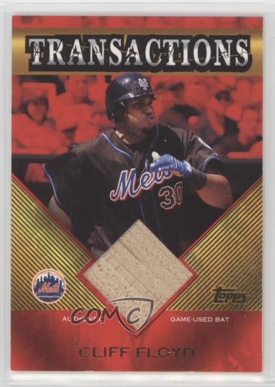 2003 Topps Traded & Rookies Transactions Bat Relics Cliff Floyd #TT-CF 0d08