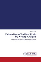 Estimation Of Lattice Strain By X¿Ray Analysis Nikita H. Patel Taschenbuch 2025