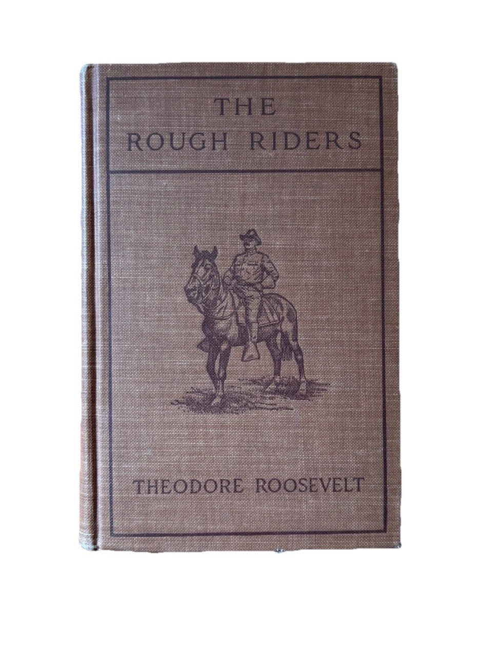 The Rough Riders by Theodore Roosevelt Book Lot1902 CR1899 Hard Cover