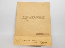Heathkit Manual 2-Meter Transceiver "Twoer" HW-30 w/ Schematics (original)