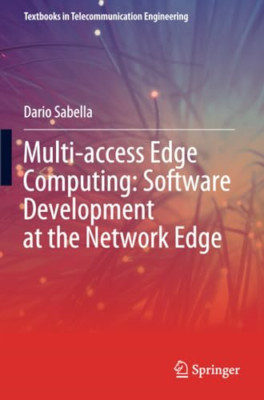 Multi-access Edge Computing: Software Development at th - Paperback NEW Sabella,