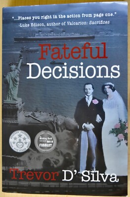 Fateful Decisions by Trevor D'Silva PB Signed / Inscribed by Author 