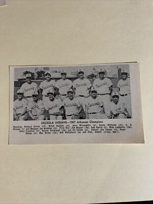 Osceola Indians Arkansas AR Champions 1967 Baseball Team