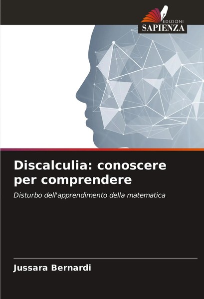 Jussara Bernardi | Discalculia: Conoscere Per Comprendere | Taschenbuch (2024)-image