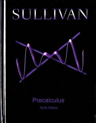 PRECALCULUS (10TH EDITION) By Michael Sullivan - Hardcover *Excellent Condition*