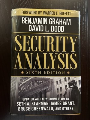 Security Analysis: Sixth Edition Foreword by Warren Buffett by Dodd Graham HC VG