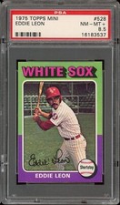 1975 Topps Mini Baseball #528 Eddie Leon PSA 8.5
