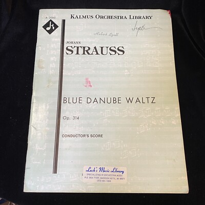 KALMUS ORCHESTRA LIBRARY STRAUSS BLUE DANUBE WALTZ 0р. 314 Orchestra Score