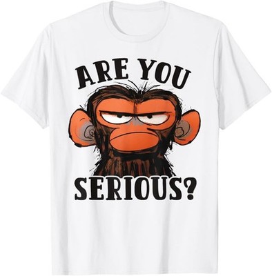 Humor Are You Serious Grumpy Funny Monkey Meme T-Shirt