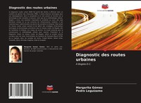 Margarita GóMez (U. A.) | Diagnostic Des Routes Urbaines | Taschenbuch (2020)