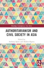 Image of Authoritarianism and Civil Society in Asia by Anthony Spires 9781032188874 NEW