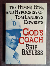 GOD'S COACH ~ SIGNED by Skip Bayless 1990 hcdj FIRST EDITION 1st PRINT ~ VVG