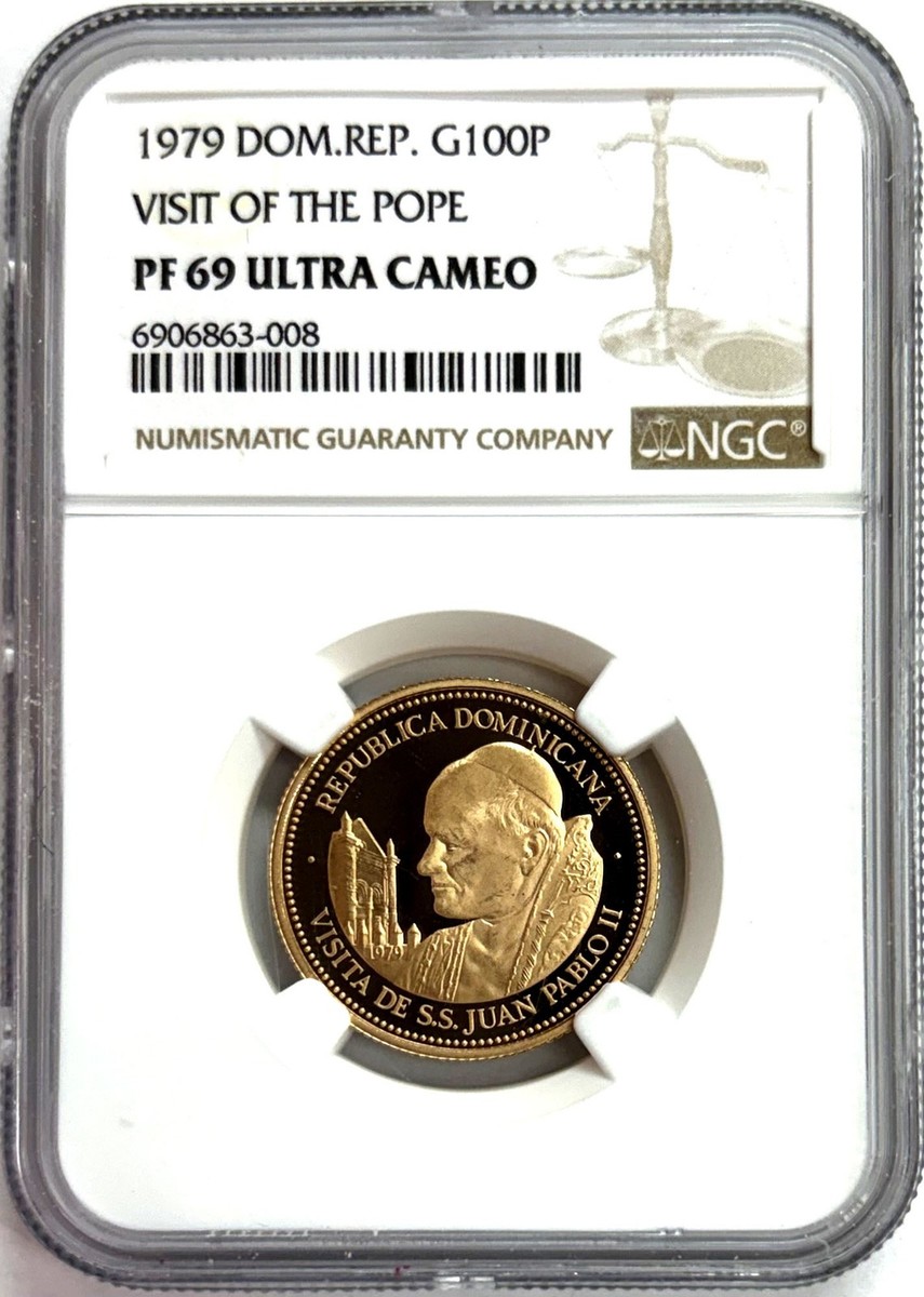 1979 GOLD DOMINICAN REPUBLIC 100 PESOS POPE JOHN PAUL II VISIT NGC