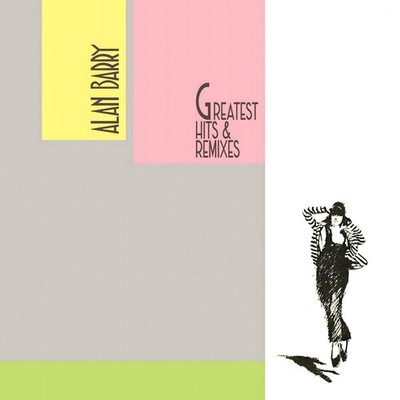 Italo LP Alan Barry Greatest Hits & Remixes