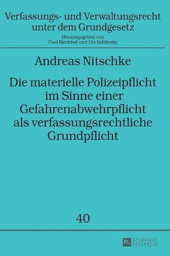 Thumbnail - Andreas Nitschk Die Materielle Polizeipflicht Sinne Einer (gebundene