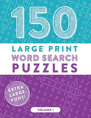 150 Large Print Word Search Puzzles: Easy-to-Read Word  - Paperback NEW Publishi