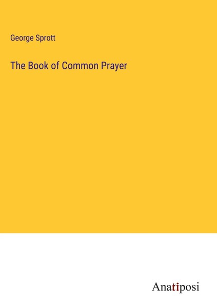 George Sprott | The Book Of Common Prayer | Buch | Englisch (2023) | Gebunden-image