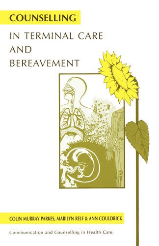 Counselling in Terminal Care and Bereavement Parkes Paperback Wiley–Blackwell