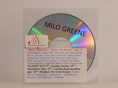 MILO GREENE WHAT'S THE MATTER (F32) 1 Track Promo CD Single including Plastic Sl