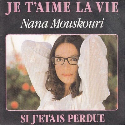 Je T'aime La Vie | Nana Mouskouri | Guter Zustand
