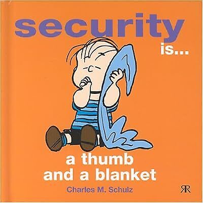 Security is a Thumb and a Blanket (Peanuts Gift Books S.), Schulz, Charles M., U - Photo 1/1