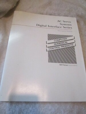 Factory GE Fanuc Automation AC Servo System Digital Interface Description Manual