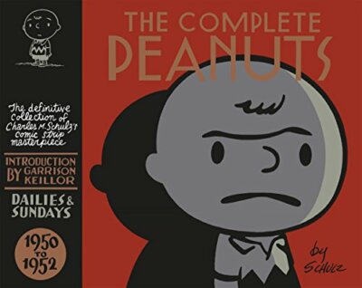 The Complete Peanuts 1950-1952 (Peanuts) by Schulz, Charles M. 1847670318
