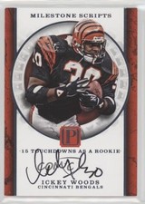 2017 Panini Pantheon Milestone Scripts 23/99 Ickey Woods #MS-IW Auto 0r4