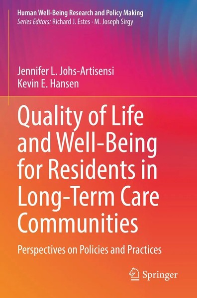 Quality Of Life And Well-Being For Residents In Long-Term Care Communities Buch-image